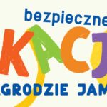 Bezpieczne wakacje w Zagrodzie Jamneńskiej